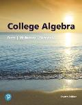 College Algebra Plus Mylab Math with Pearson Etext -- 24-Month Access Card Package [With Access Code]