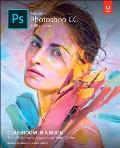 Adobe Photoshop CC Classroom in a Book 2018 release