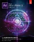 Adobe After Effects CC Classroom in a Book 2018 release