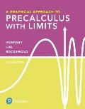 A Graphical Approach to Precalculus with Limits Plus Mylab Math with Pearson Etext -- 24-Month Access Card Package [With Access Code]
