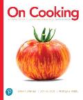On Cooking Plus Mylab Culinary and Pearson Kitchen Manager with Pearson Etext -- Access Card Package [With Access Code]