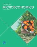 Microeconomics + Mylab Economics with Pearson Etext [With Access Code]