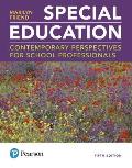 Special Education Contemporary Perspectives For School Professionals