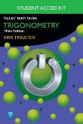 Mylab Math for Trigsted Trigonometry Plus Guided Notebook -- 24-Month Access Card Package [With Access Code]
