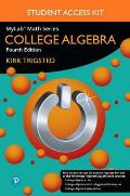 Mylab Math for Trigsted College Algebra Plus Guided Notebook -- 24-Month Access Card Package