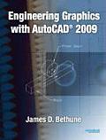Engineering Graphics With AutoCAD 2009