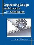 Engineering Design & Graphics with SolidWorks