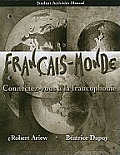 Student Activities Manual for Franaais Monde Connectez Vous a la Francophonie