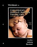 Workbook for Contemporary Maternal Newborn Nursing