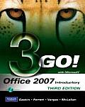 Go with Microsoft Office 2007 Introductory