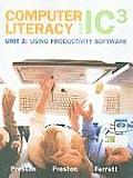 Computer Literacy for Ic3 2007 Unit 2
