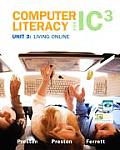 Computer Literacy for Ic3 2007 Unit 3