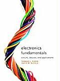 Electronics Fundamentals Circuits Devices & Applications