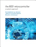 8051 Microcontroller A Systems Approach