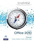 Exploring Microsoft Office 2010 Volume 2