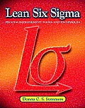Lean Six Sigma: Process Improvement Tools and Techniques