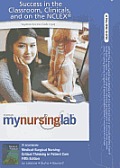 Mynursinglab -- Access Card -- For Medical-Surgical Nursing: Critical Thinking in Patient Care