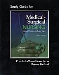 Student Study Guide for Medical Surgical Nursing Critical Thinking in Patient Care
