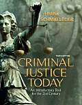 Criminal Justice Today An Introductory 10th Edition Annotated instructors edition