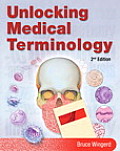 Unlocking Medical Terminology [With Access Code]