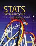 STATS: Modeling the World + Mylab Statistics with Pearson Etext [With Access Code]