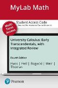Mylab Math With Pearson Etext Standalone Access Card For University Calculus Early Transcendentals