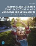 Adapting Early Childhood Curricula for Children with Special Needs Plus Pearson Etext -- Access Card Package [With Access Code]