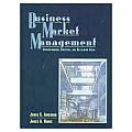 Business Market Management: Understanding, Creating and Delivering Value