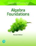 Algebra Foundations: Prealgebra, Introductory Algebra & Intermediate Algebra