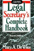 Legal Secretarys Complete Handbook