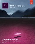 Adobe Premiere Pro Cc Classroom In A Book 2019 Release
