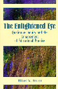 Enlightened Eye Qualitative Inquiry & the Enhancement of Educational Practice