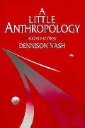 Little Anthropology 2nd Edition