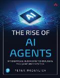 The Rise of AI Agents: Integrating Ai, Blockchain Technologies, and Quantum Computing