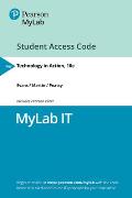 Mylab It With Pearson Etext Access Card For Technology In Action