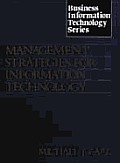 Management strategies for information technology