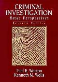 Criminal Investigation Basic Perspectives 7th Edition