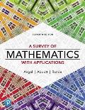 Survey Of Mathematics With Applications Rental Edition