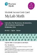 Mylab Math with Pearson Etext -- 18 Week Standalone Access Card -- For Calculus for Business, Economics, Life Sciences and Social Sciences