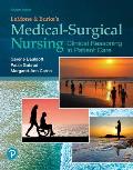 Lemone and Burke's Medical-Surgical Nursing: Clinical Reasoning in Patient Care Plus Mylab Nursing with Pearson Etext -- Access Card Package [With Acc