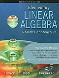 Elementary Linear Algebra: A Matrix Approach; Instructor's Edition, 2nd Edition