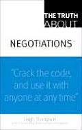 Truth About Negotiations