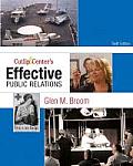 Cutlip & Centers Effective Public R 10th Edition
