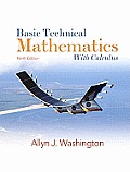 Basic Technical Mathematics with Calculus Value Package (Includes Mymathlab/Mystatlab Student Access )