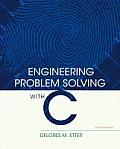 Engineering Problem Solving with C 4th Edition