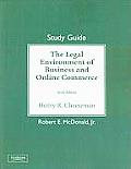 The Study Guide for the Legal Environment of Business and Online Commerce Description for Legal Environment of Business and Online Commerce