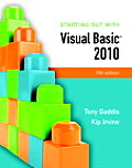 Starting Out with Visual Basic 2010 5th Edition