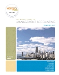 Introduction to Management Accounting 14th Edition: Chapters 1-17