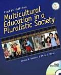 Multicultural Education in a Pluralistic Society 8th edition