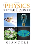 Physics for Scientists & Engineers Vol. 1 (CHS 1-20) with Mastering Physics